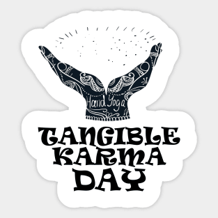 6th April -Tangible Karma Day Sticker